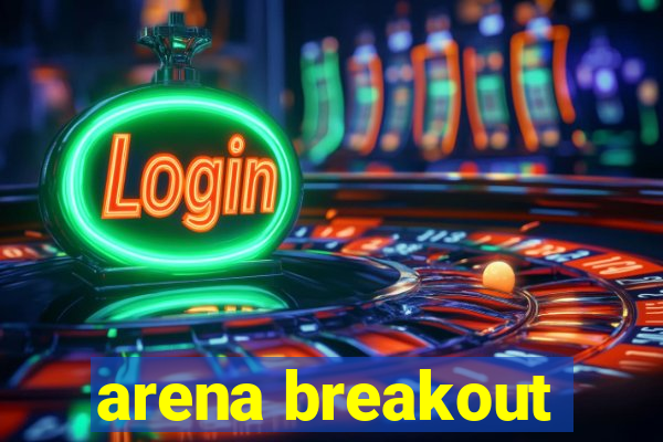 arena breakout-beta